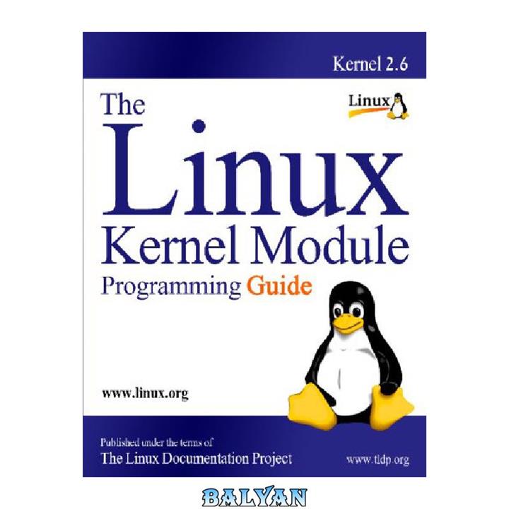 دانلود کتاب Linux Kernel Module Programming Guide